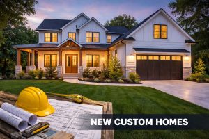 New Custom Homes